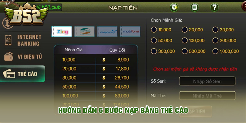 Hướng dẫn 5 bước nạp bằng thẻ cào